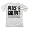 Peace Is Cheaper Tri-Blend Tee